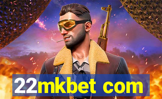 22mkbet com